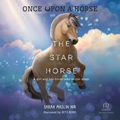 The Star Horse by  Sarah Maslin Nir audiobook