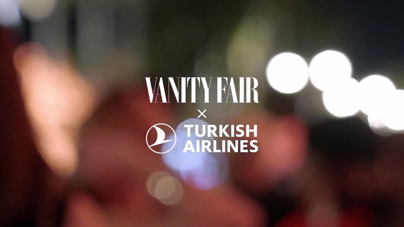 Best Of Turkish Airlines x Vanity Fair