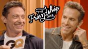 Ryan Reynolds & Hugh Jackman Take a Friendship Quiz