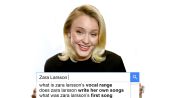 Zara Larsson Answers the Web's Most Searched Questions 