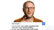 Seth Rogen Answers The Web’s Most Searched Questions