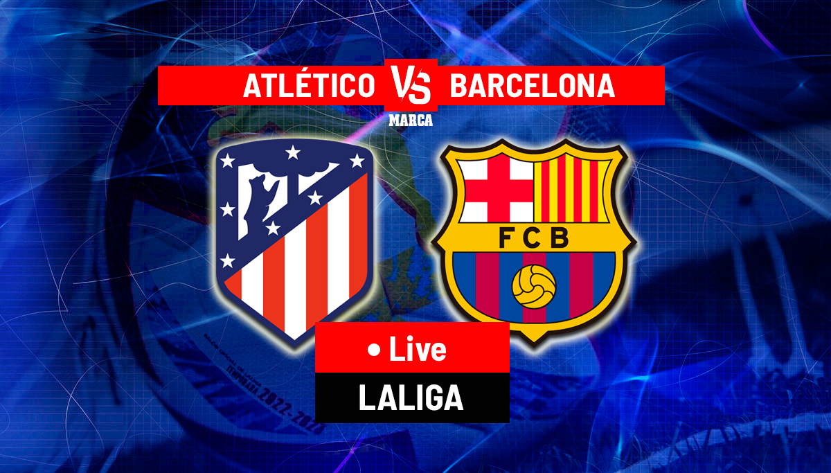 Atletico Madrid vs Barcelona - LaLiga