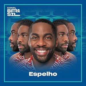 Espelho | Podcast