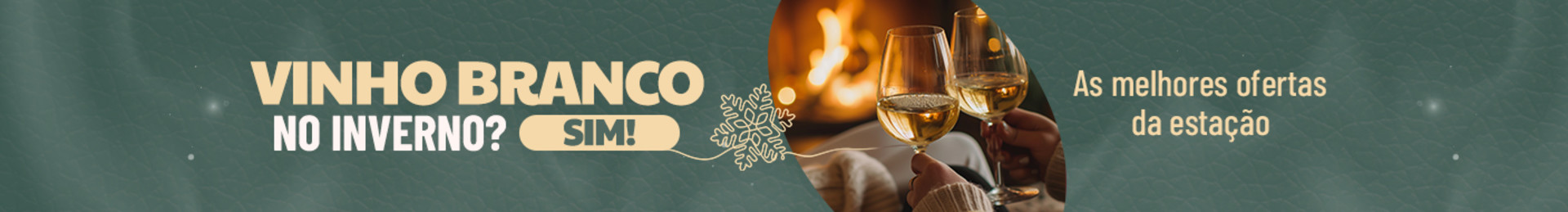 Vinho branco no inverno? SIM! As melhores ofertas de todo o inverno | ATÉ 62% OFF
