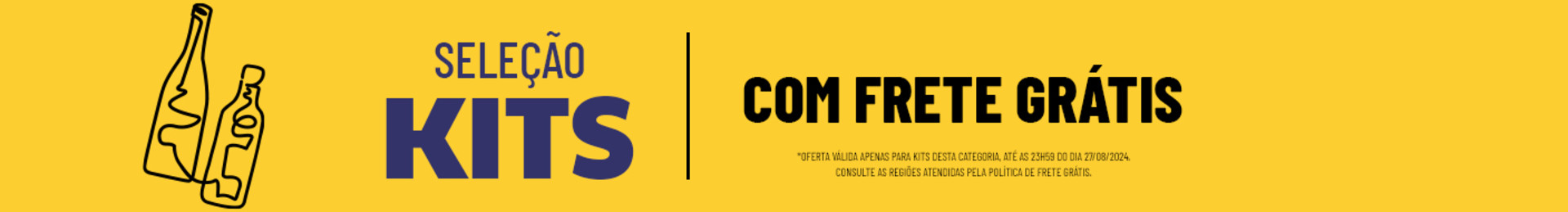 *Oferta válida apenas para kits desta categoria, até as 23h59 do dia 27/08/2024. Consulte as regiões atendidas pela política de Frete Grátis.

