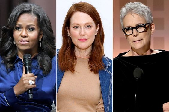 Michelle Obama; Julianne Moore and Jamie Lee Curtis