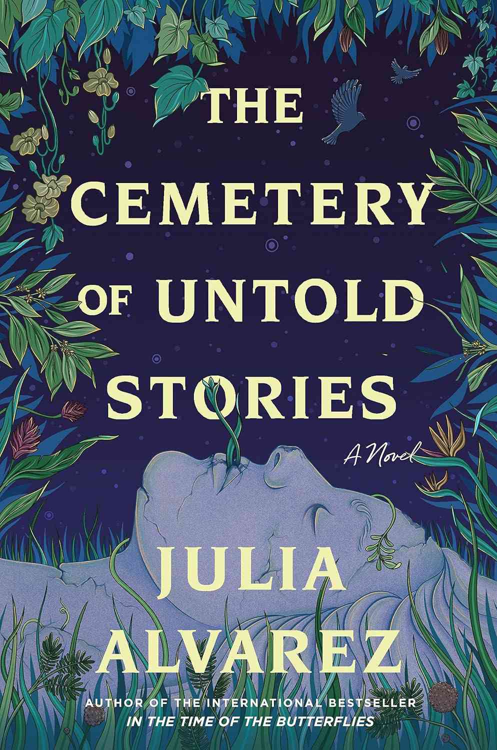 'The Cemetery of Untold Stories' by Julia Alvarez 