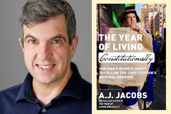Author A.J. Jacobs and 'The Year of Living Constitutionally'