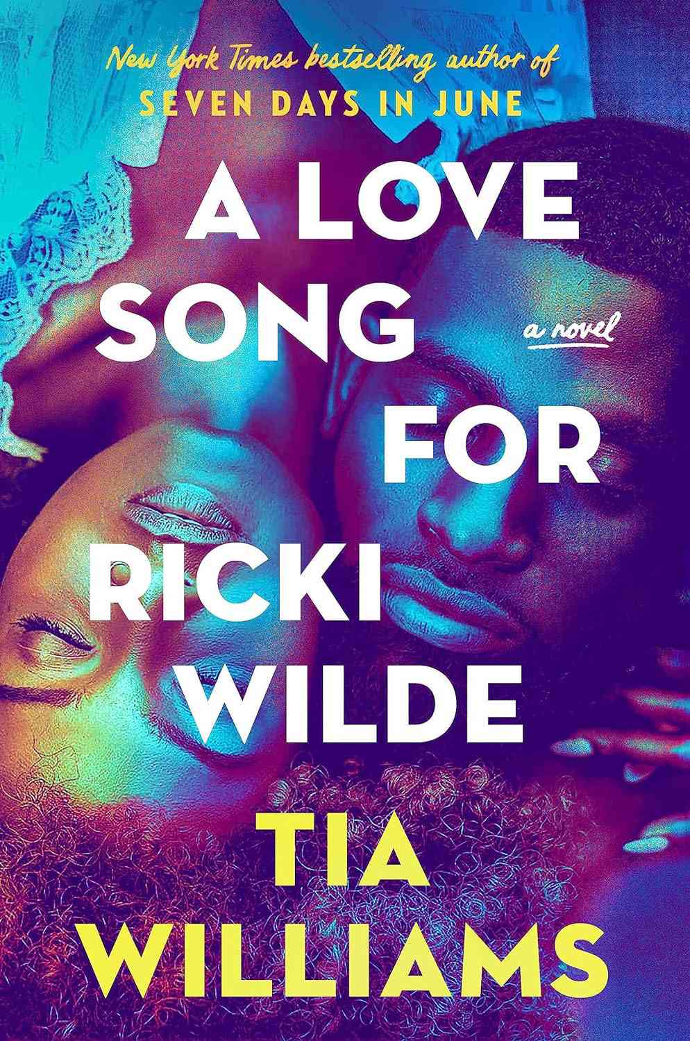 'A Love Song for Ricki Wilde' by Tia Williams 