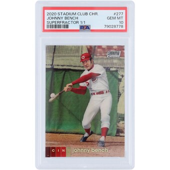 Johnny Bench Cincinnati Reds 2020 Topps Stadium Club Chrome Superfractor #277 #1/1 PSA Authenticated 10 Card