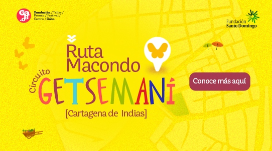 Banner Ruta Macondo: circuito Getsemaní, Cartagena de Indias