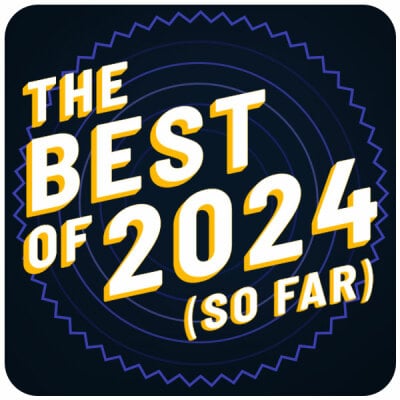 Best of the Year ... So Far (2024)