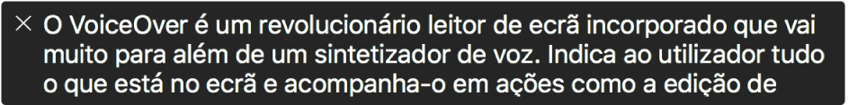 O painel de legendas apresenta o que o VoiceOver está a enunciar de momento.