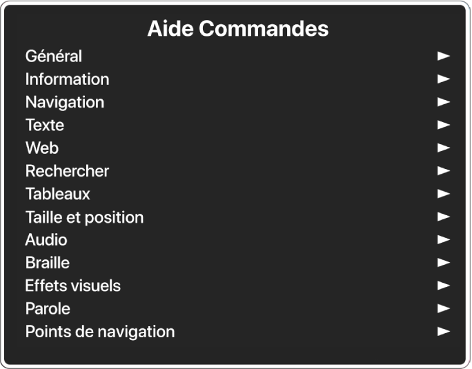 Le menu Aide Commandes est une sous-fenêtre qui répertorie des catégories de commandes, commençant par Général et se terminant par Points de navigation. Une flèche apparaît à droite de chaque élément de la liste pour accéder à son sous-menu.