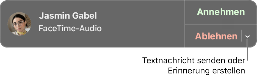 Klicke in der Mitteilung auf den Pfeil neben „Ablehnen“, um eine Textnachricht zu senden oder eine Erinnerung zu erstellen.