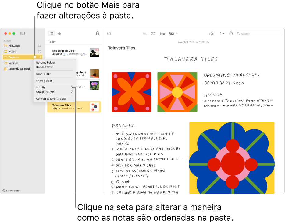 A janela Notas com uma pasta na barra lateral a mostrar o botão Mais onde pode efetuar alterações a uma pasta. Por cima da lista de notas ao centro está a opção de ordenação, que altera a ordem das notas, clique na seta para selecionar uma ordenação diferente.