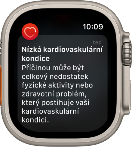 Upozornění na tepovou frekvenci oznamující, že byla zaznamenána nízká úroveň kardiovaskulární kondice.