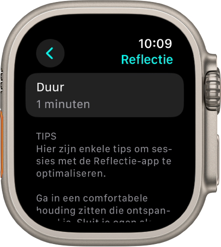 Het scherm van de Mindfulness-app met bovenaan een duur van één minuut. Daaronder staan tips om je sessie met de Reflectie-app te optimaliseren.