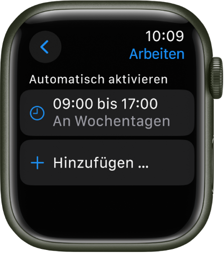 Der Fokus „Arbeiten“ zeigt einen Zeitplan, der an Wochentagen von 9 Uhr morgens bis 17 Uhr gilt. Darunter befindet sich die Taste „Neue hinzufügen“.