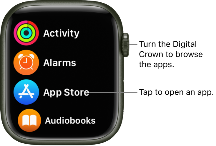 Home Screen in list view on Apple Watch, with apps in a list. Tap an app to open it. Scroll to see more apps.