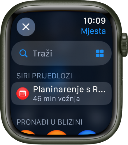 Zaslon Pretraži u aplikaciji Karte, s poljem za pretraživanje pri vrhu. Ispod je prikazan Siri prijedlog. Na dnu je prikazano zaglavlje Pronađi u blizini.