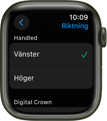 Skärmen Riktning på Apple Watch. Du kan göra inställningar för handleden och Digital Crown.