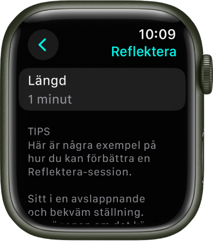 Mindfulness-appens skärm med en tidslängd på en minut högst upp. Nedanför finns tips om hur du kan förbättra ett Reflektera-pass.