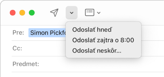 Menu v okne správy zobrazujúce rôzne možnosti na odoslanie emailu, ako napríklad Odoslať teraz, Odoslať o 8:00 zajtra a Odoslať neskôr.