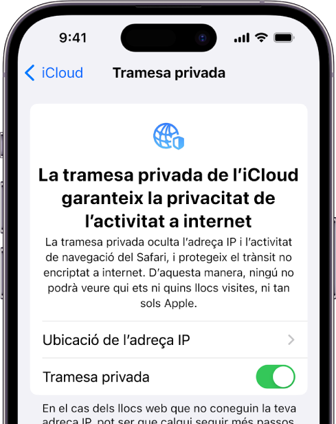 La pantalla Configuració per activar o desactivar la tramesa privada.