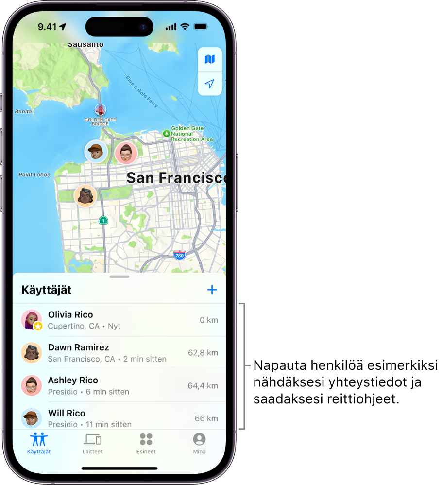 Etsi­apin näytöllä on auki Käyttäjät-luettelo. Käyttäjät-luettelossa on neljä henkilöä: Olivia Rico, Dawn Ramirez, Ashley Rico ja Will Rico. Jaa oma sijaintisi napauttamalla Käyttäjät-luettelon yläosan lisäyspainiketta.