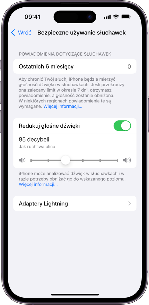 Ekran Bezpieczne używanie słuchawek, na którym widoczna jest liczba wysłanych powiadomień dotyczących słuchawek w ciągu ostatnich sześciu miesięcy, przycisk Redukuj głośne dźwięki oraz suwak zmiany maksymalnego poziomu decybeli z zaznaczonym limitem osiemdziesięciu pięciu decybeli.