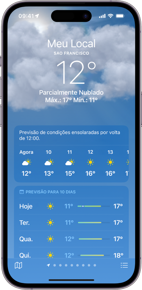 Tela do app Tempo mostrando, de cima para baixo: localização, temperatura atual, temperaturas máxima e mínima do dia, previsão de hora em hora e previsão de 10 dias. Uma linha de pontos na parte inferior central mostra quantos lugares há na lista de lugares. No canto inferior direito está o botão Lista de Localizações e, no canto inferior esquerdo, o botão Mostrar Mapa.