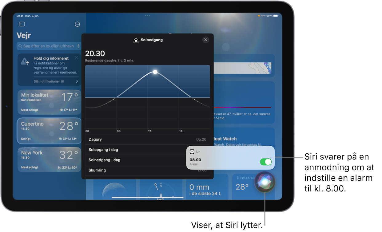 Siri på skærmen med appen Vejr. Nederst til højre viser en notifikation fra appen Ur, at en alarm er indstillet til kl. 8.00. Et symbol nederst på skærmen viser, at Siri lytter med.