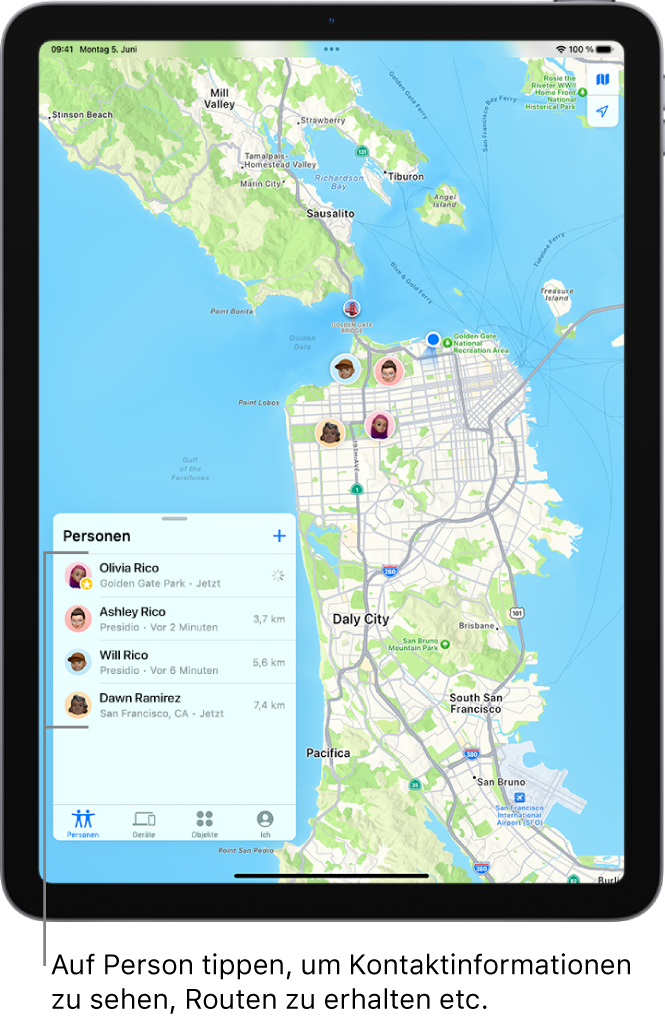 Der Bildschirm „Wo ist?“ mit geöffneter Liste „Personen“. Vier Personen sind aufgelistet: Anne Riemann, Olivia Riemann, Dörte Ramirez und Willi Riemann. Ihre Standorte werden auf einer Karte von San Francisco angezeigt.