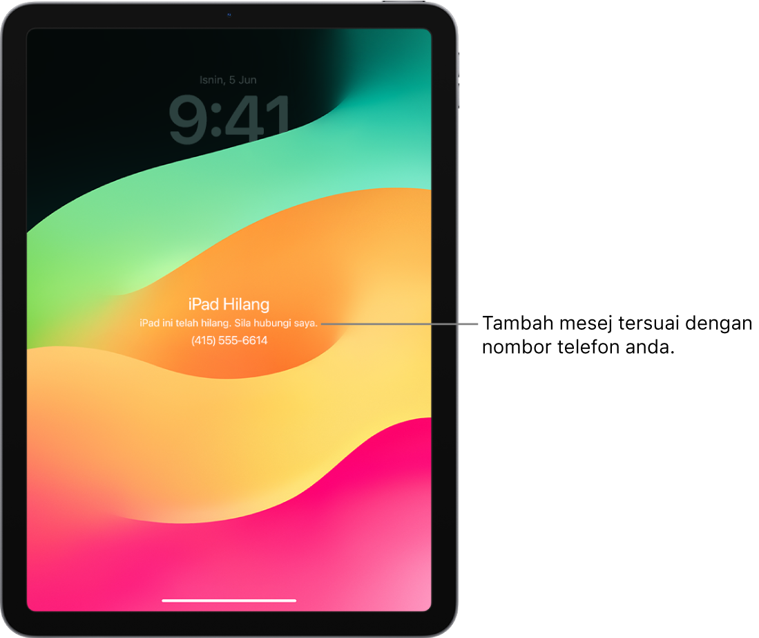 Skrin Kunci iPad dengan mesej iPad yang hilang. Anda boleh menambah mesej tersuai dengan nombor telefon anda.