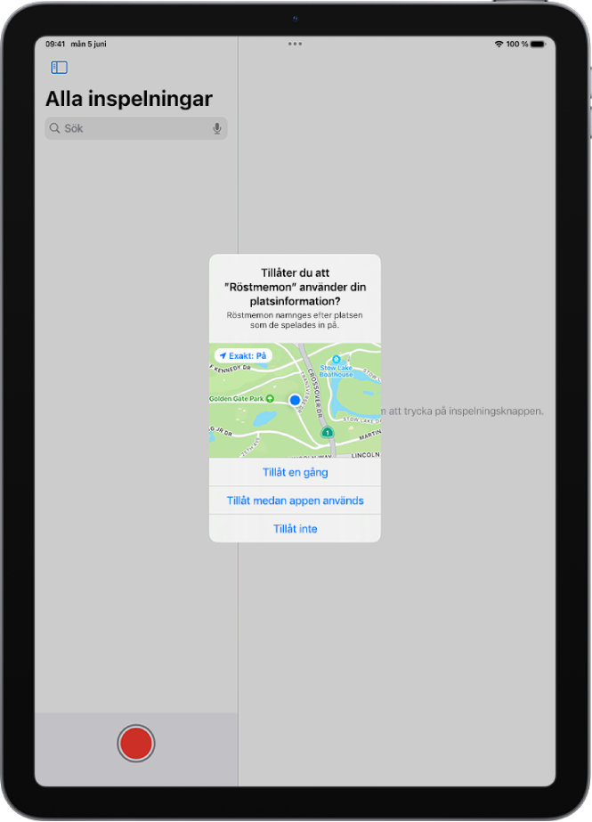 En begäran från en app om att använda platsdata på iPad. Alternativen är Tillåt en gång, Tillåt medan appen används och Tillåt inte.