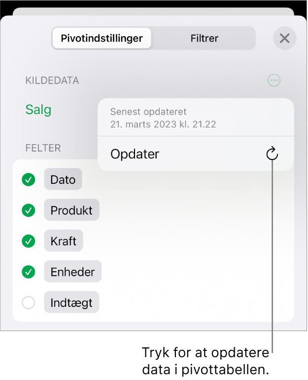 Menuen Pivotindstillinger, der viser muligheden for opdatering af pivottabellen.