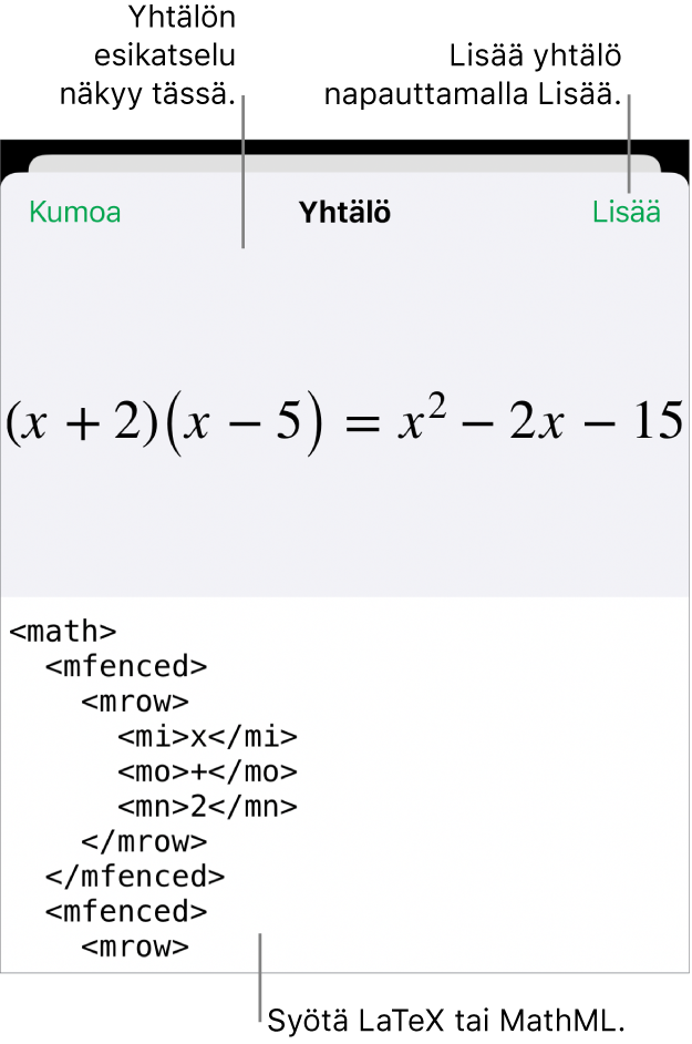 Yhtälö-valintaikkuna, jossa näkyy MathML-komentoja käyttäen syötetty yhtälö, ja yllä kaavan esikatselu.