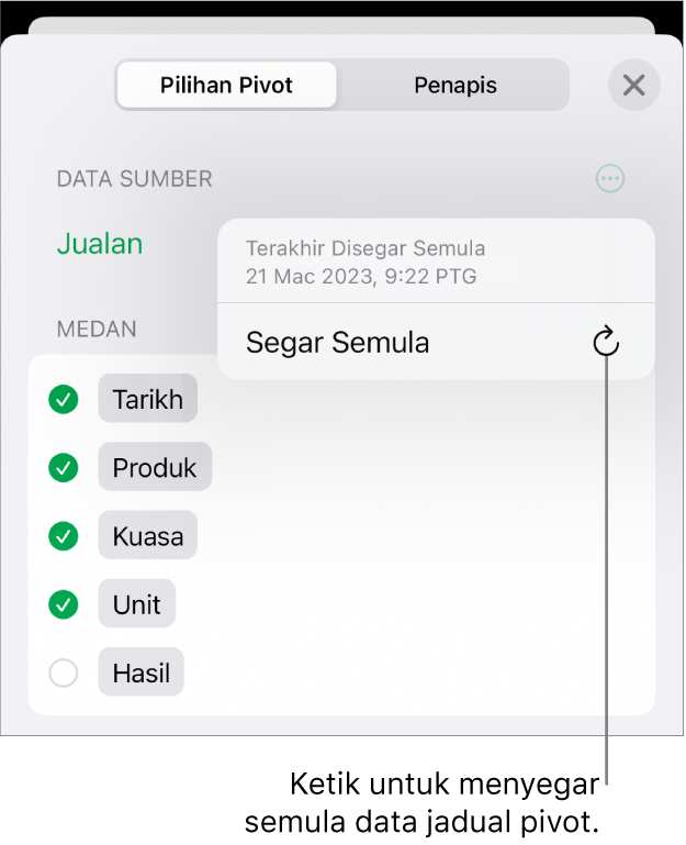 Menu Pilihan Pivot menunjukkan pilihan untuk menyegar semula jadual pivot.