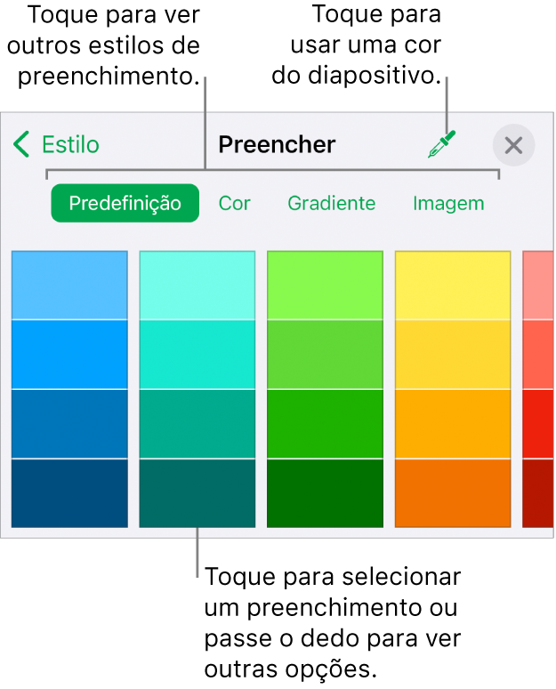 Opções de preenchimento no separador "Estilo” do botão “Formatação”.