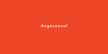 aegosexual