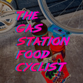 Headshot of The Gas Station Food Cyclist