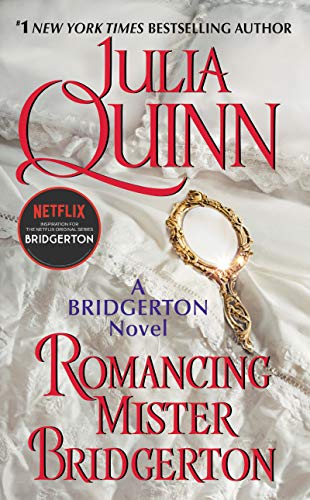 Romancing Mister Bridgerton (Book #4)