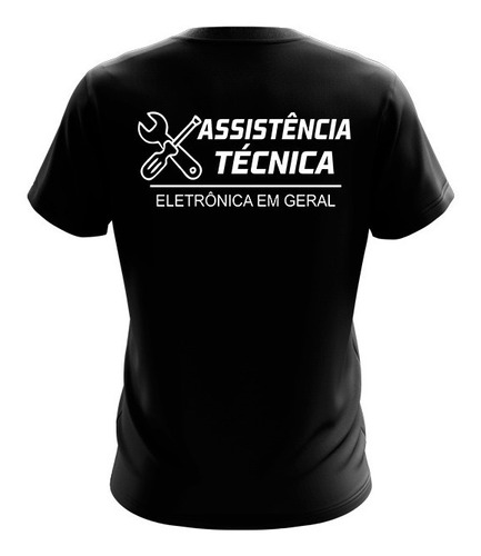 Camiseta Assistência Técnica Eletrônica Em Geral Uniforme