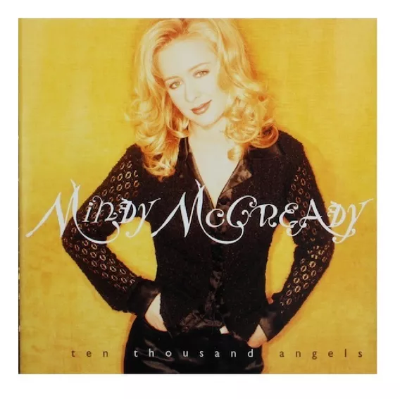 Cd Mindy Mccready , Ten Thousand Angels Imp Lacrado