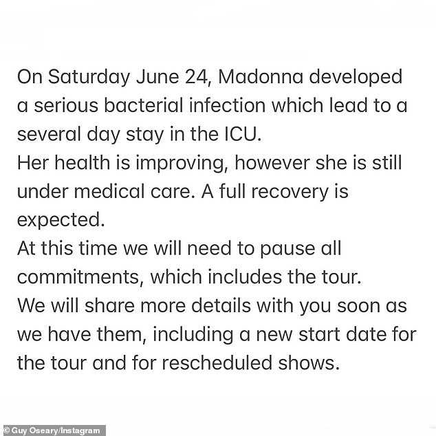 Last week, Madonna's manager Guy Oseary said that 'at this time we will need to pause all commitments, which includes the tour'