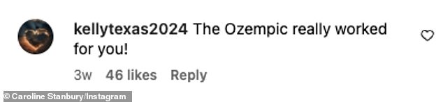 Another comment read, 'The Ozempic really worked for you!'