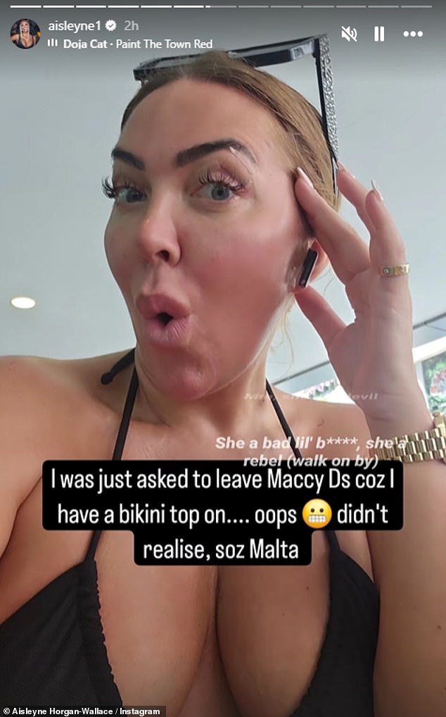 Aisleyne Horgan-Wallace has revealed she was asked to leave a McDonald's in Malta because she was wearing a bikini top