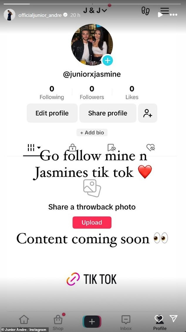 Junior shared a screen shot of their account to his Instagram page with the caption: 'Go follow mine n Jasmine's TikTok . Content coming soon'