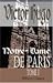 Notre-Dame de Paris: Tome 1